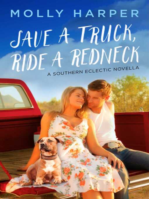 Cover image for Save a Truck, Ride a Redneck